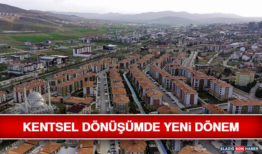 Kentsel Dönüşümde Yeni Dönem