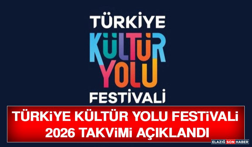 Türkiye Kültür Yolu Festivali 2026 Takvimi Açıklandı