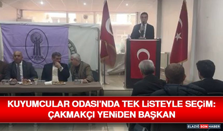 Kuyumcular Odası’nda Tek Listeyle Seçim: Çakmakçı Yeniden Başkan