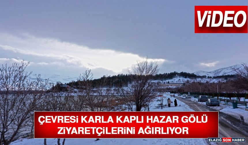 Çevresi Karla Kaplı Hazar Gölü Ziyaretçilerini Ağırlıyor