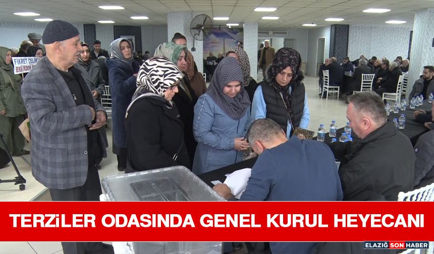 Terziler Odasında Genel Kurul Heyecanı