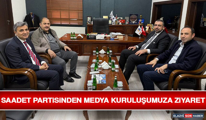 Saadet Partisinden Medya Kuruluşumuza Ziyaret