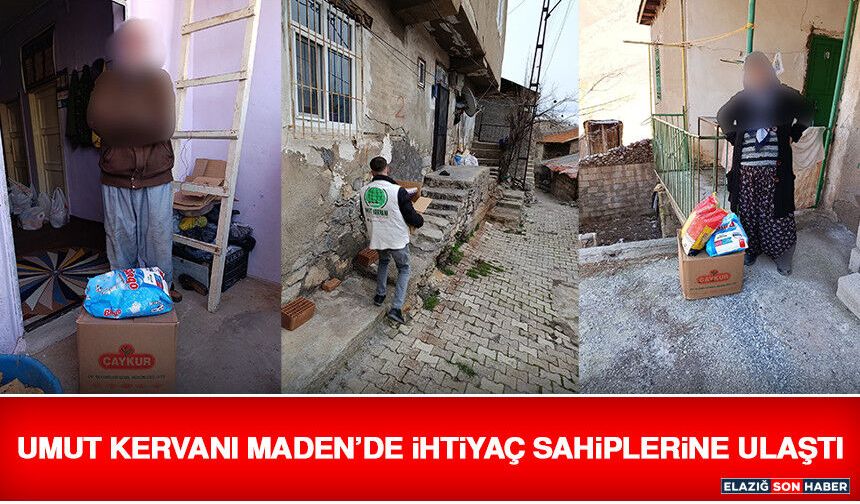Umut Kervanı Maden’de İhtiyaç Sahiplerine Ulaştı