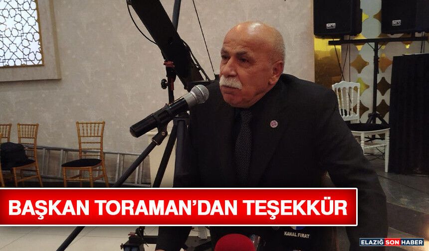 Başkan Toraman’dan Teşekkür