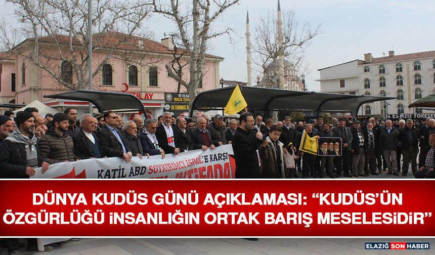 Dünya Kudüs Günü Açıklaması: “Kudüs’ün Özgürlüğü İnsanlığın Ortak Barış Meselesidir”