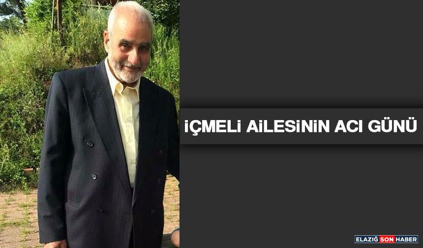 İçmeli Ailesinin Acı Günü