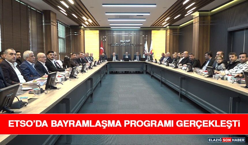 ETSO’da Bayramlaşma Programı Gerçekleşti
