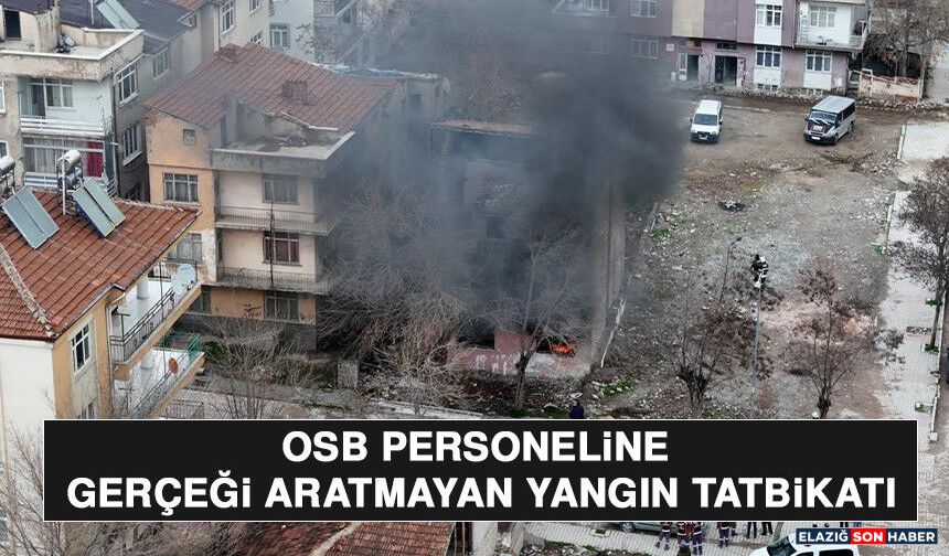 OSB Personeline Gerçeği Aratmayan Yangın Tatbikatı