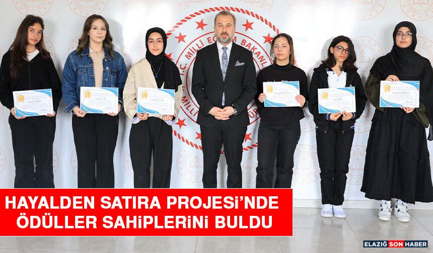 Hayalden Satıra Projesi’nde Ödüller Sahiplerini Buldu