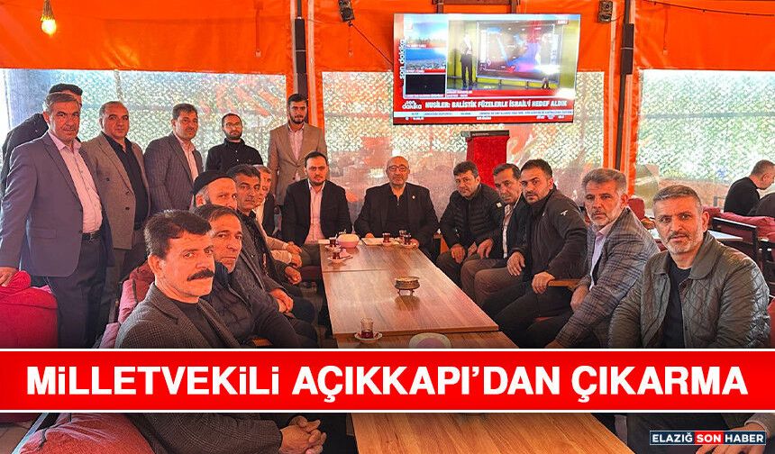 Milletvekili Açıkkapı’dan Çıkarma