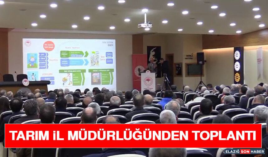 Tarım İl Müdürlüğünden Toplantı