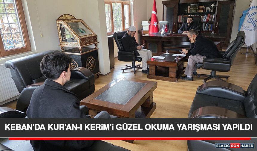 Keban'da Kur'an-ı Kerim'i Güzel Okuma Yarışması Yapıldı