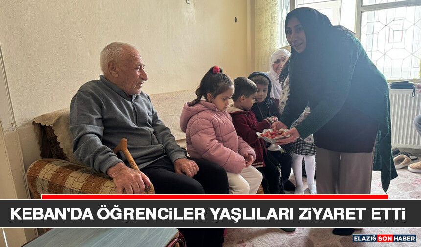 Keban'da Öğrenciler Yaşlıları Ziyaret Etti