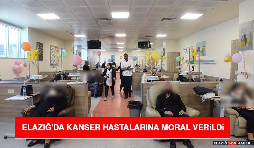 Elazığ'da Kanser Hastalarına Moral Verildi