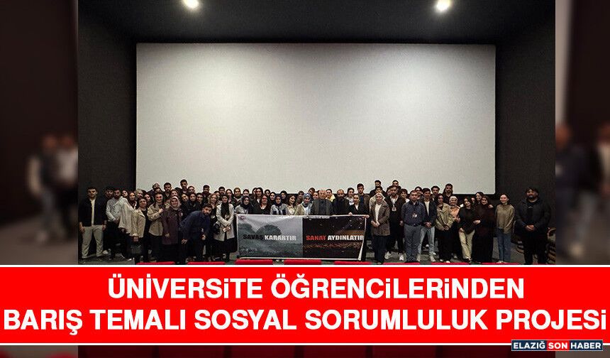 Üniversite Öğrencilerinden Barış Temalı Sosyal Sorumluluk Projesi