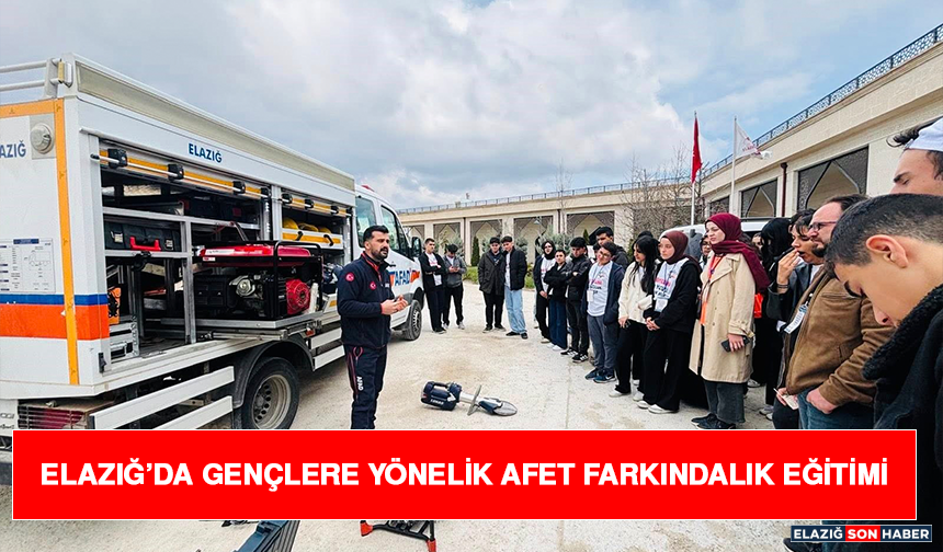 Elazığ’da gençlere yönelik afet farkındalık eğitimi