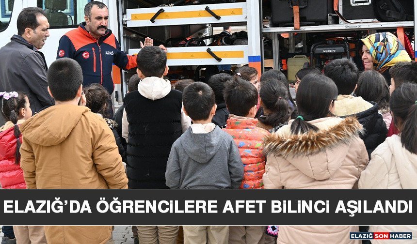 Elazığ’da Öğrencilere Afet Bilinci Aşılandı