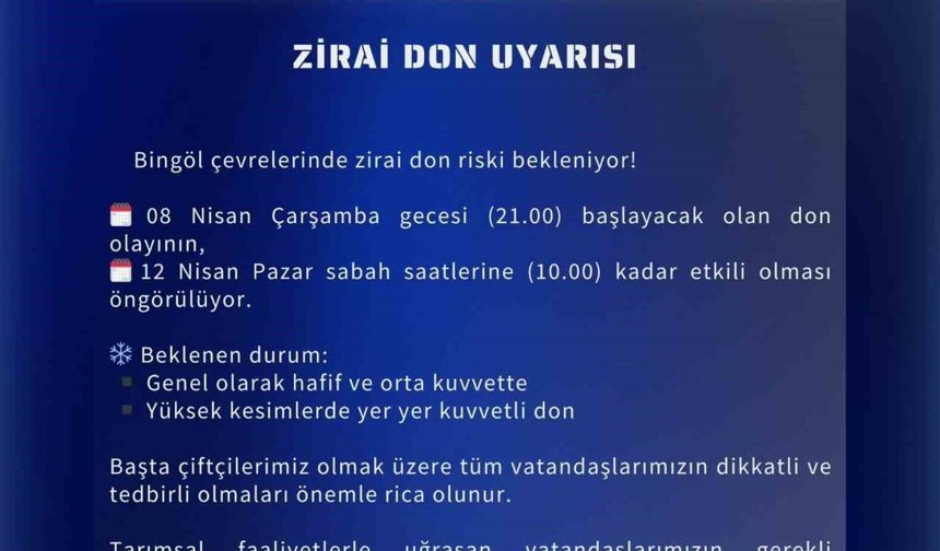Meteoroloji'den Bingöl için zirai don uyarısı