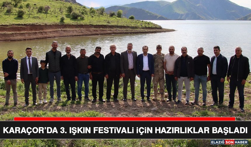 Karaçor’da 3. Işkın festivali için hazırlıklar başladı