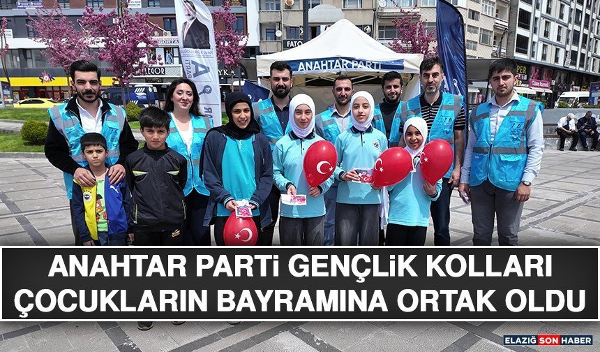 Anahtar Parti Gençlik Kolları Çocukların Bayramına Ortak Oldu