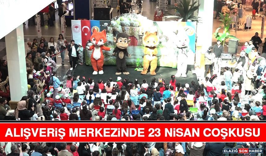 Alışveriş Merkezinde 23 Nisan Coşkusu