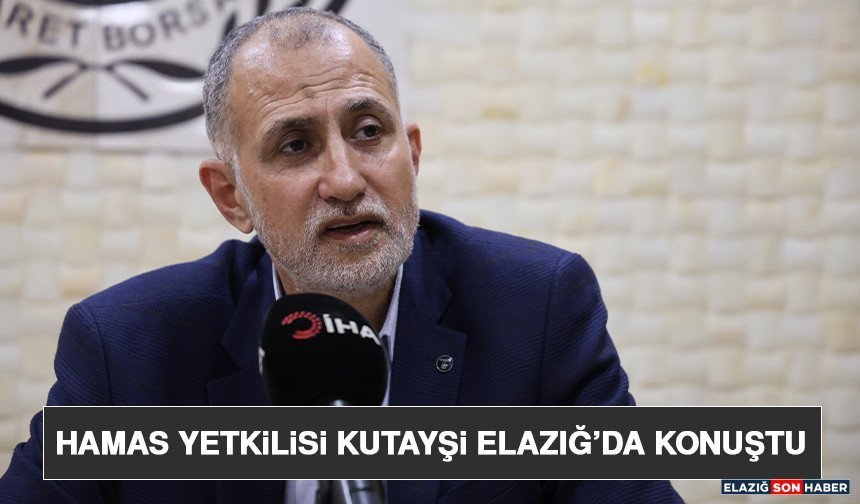 Hamas Yetkilisi Kutayşi Elazığ’da Konuştu