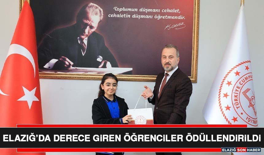 Elazığ’da Derece Giren Öğrenciler Ödüllendirildi