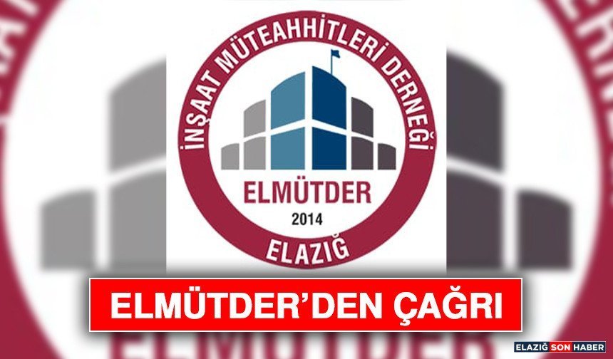 ELMÜTDER’den Çağrı