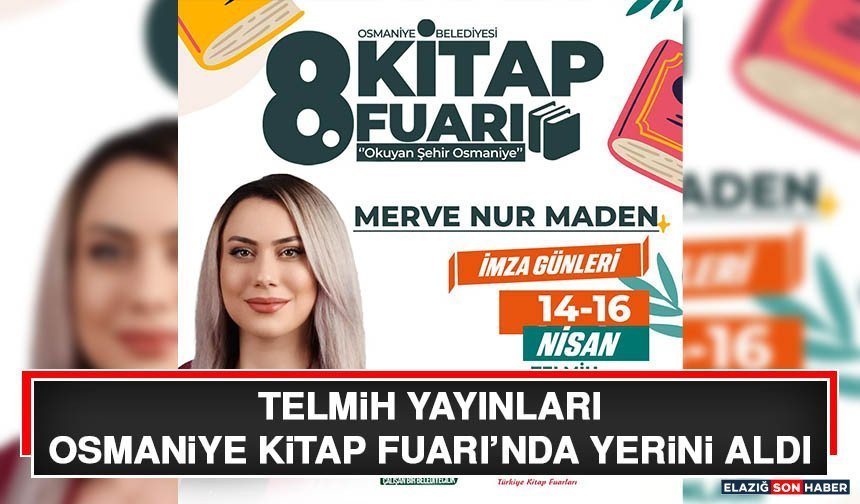 Telmih Yayınları Osmaniye Kitap Fuarı’nda Yerini Aldı