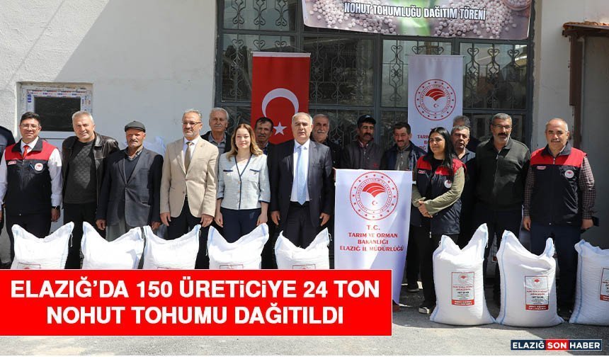 Elazığ’da 150 Üreticiye 24 Ton Nohut Tohumu Dağıtıldı