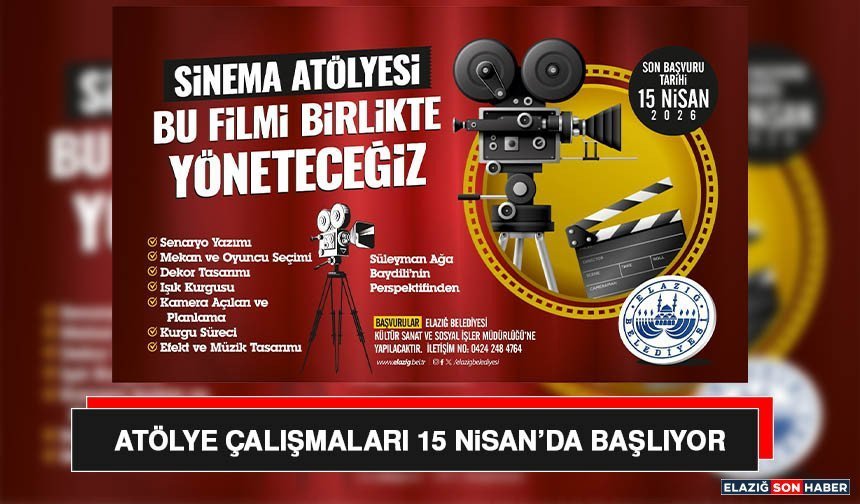 Atölye Çalışmaları 15 Nisan’da Başlıyor