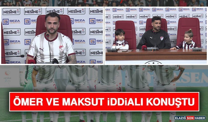 Ömer ve Maksut İddialı Konuştu