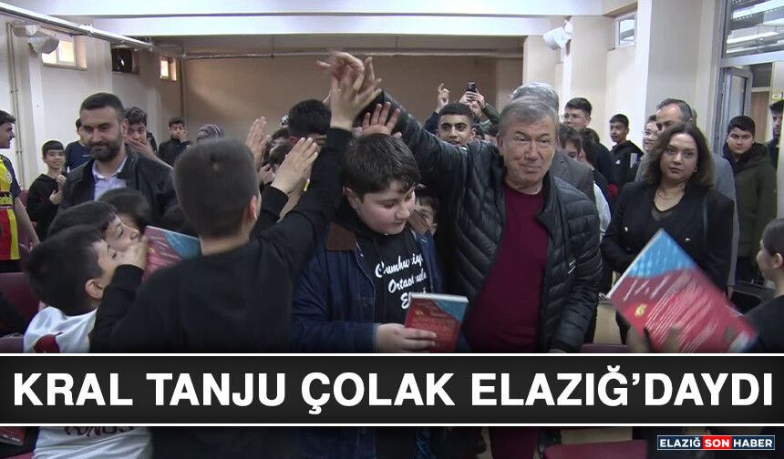 Kral Tanju Çolak Elazığ’daydı