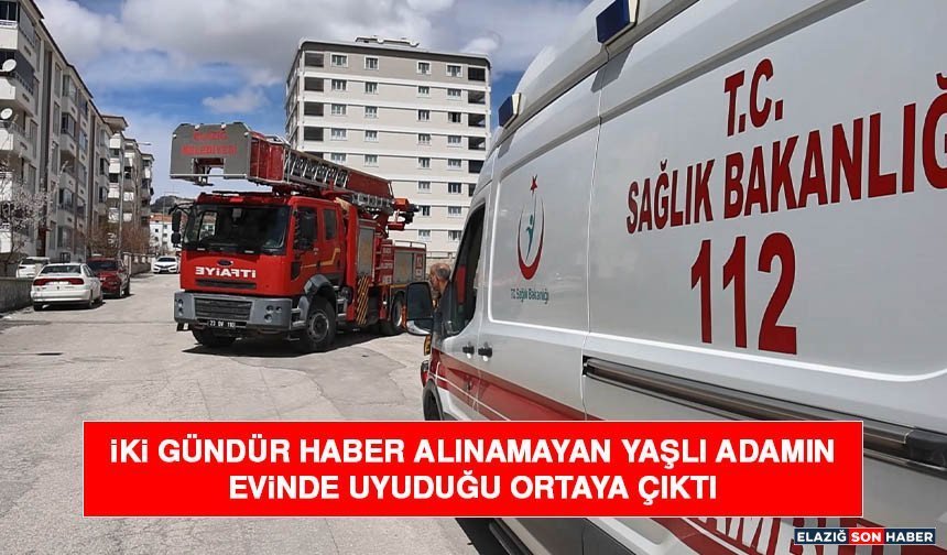 İki Gündür Haber Alınamayan Yaşlı Adamın Evinde Uyuduğu Ortaya Çıktı