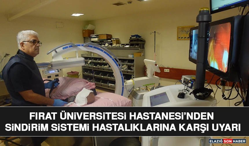 Fırat Üniversitesi Hastanesi’nden Sindirim Sistemi Hastalıklarına Karşı Uyarı