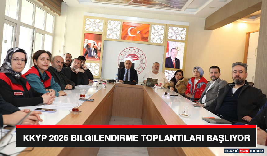 KKYP 2026 Bilgilendirme Toplantıları Başlıyor