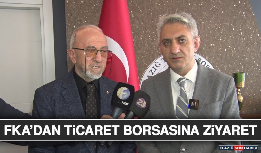 FKA’dan Ticaret Borsasına Ziyaret