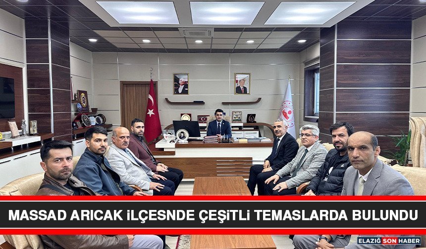 MASSAD Arıcak İlçesnde Çeşitli Temaslarda Bulundu