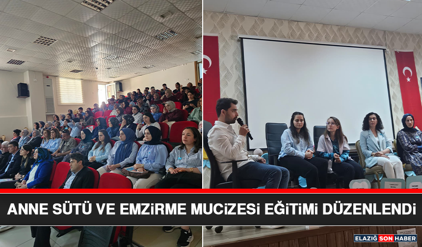Anne Sütü ve Emzirme Mucizesi Eğitimi Düzenlendi
