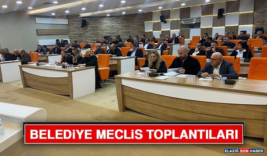 Belediye Meclis Toplantıları