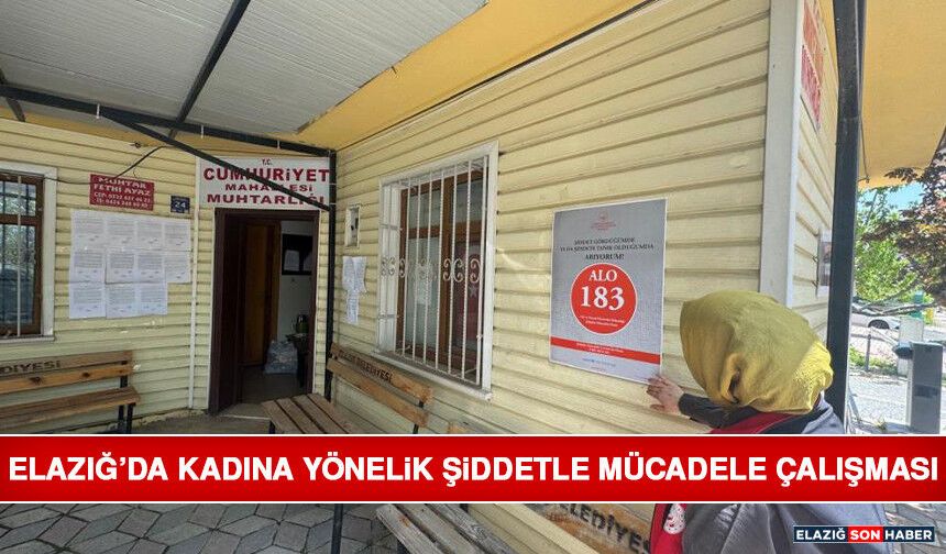 Elazığ’da Kadına Yönelik Şiddetle Mücadele Çalışması