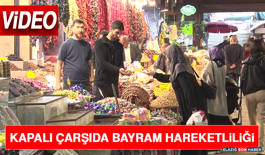 Kapalı Çarşıda Bayram Hareketliliği