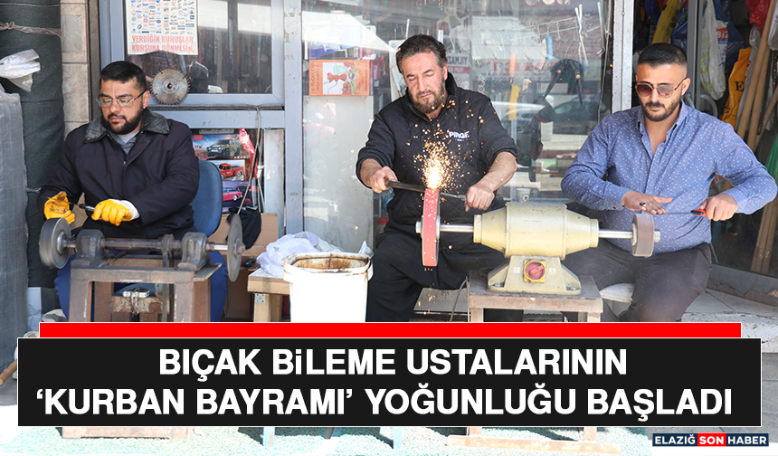 Bıçak Bileme Ustalarının ‘Kurban Bayramı’ Yoğunluğu Başladı