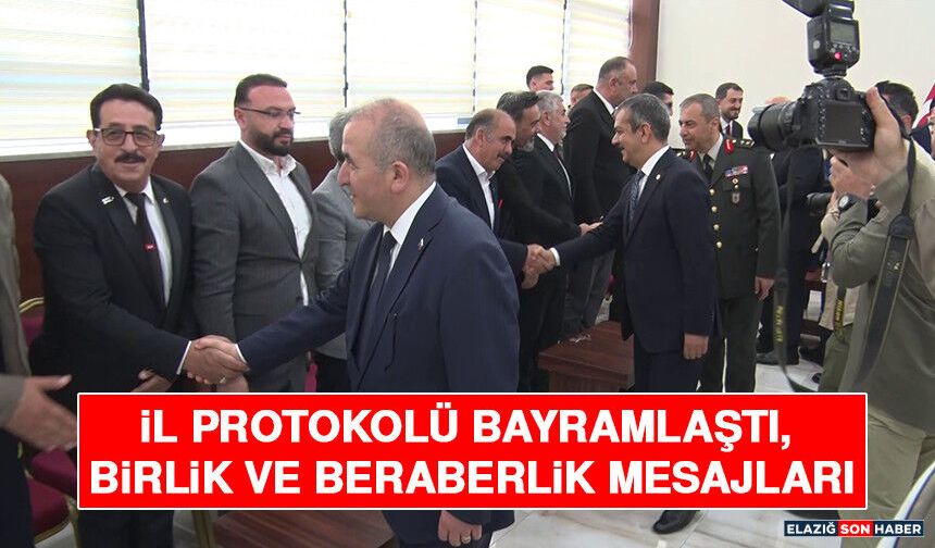 İl Protokolü Bayramlaştı Birlik ve Beraberlik Mesajları