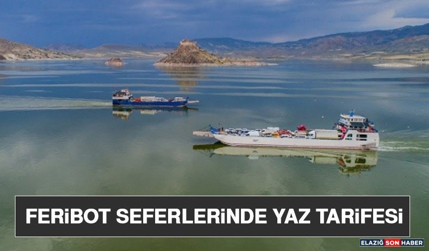 Feribot Seferlerinde Yaz Tarifesi