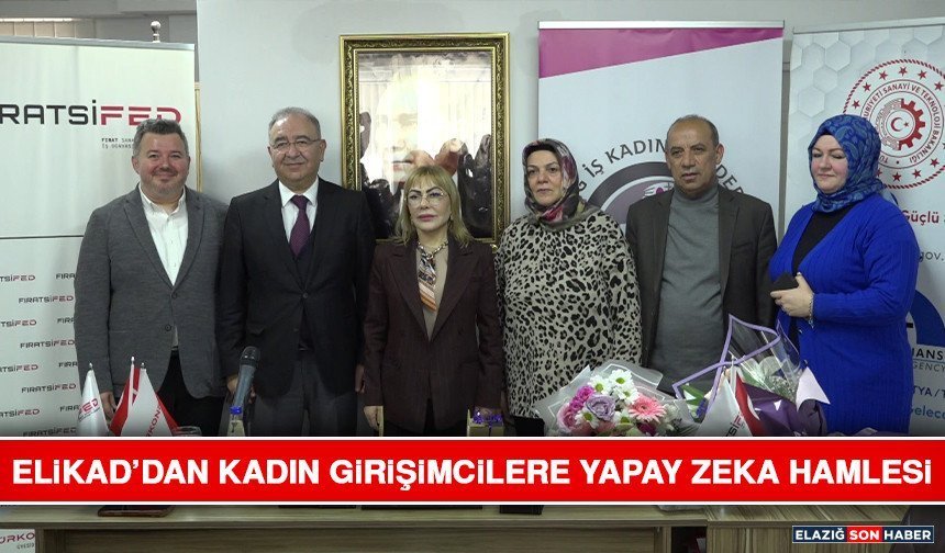 ELİKAD’dan Kadın Girişimcilere Yapay Zeka Hamlesi