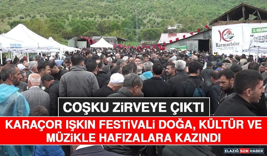 Coşku Zirveye Çıktı: Karaçor Işkın Festivali Doğa, Kültür ve Müzikle Hafızalara Kazındı