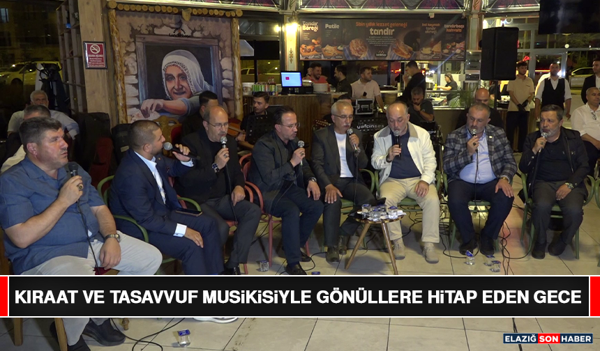 Kıraat ve Tasavvuf Musikisiyle Gönüllere Hitap Eden Gece