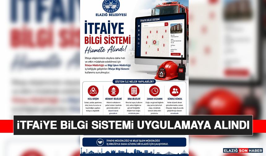 İtfaiye Bilgi Sistemi Uygulamaya Alındı