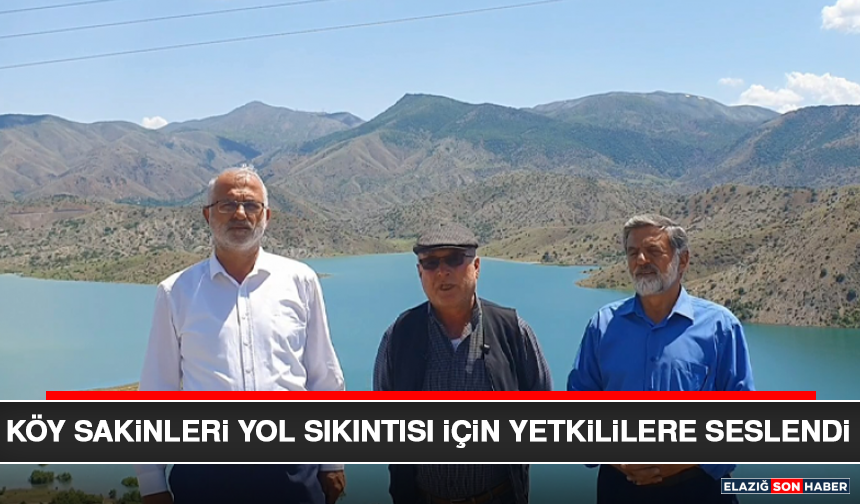 Köy Sakinleri Yol Sıkıntısı İçin Yetkililere Seslendi